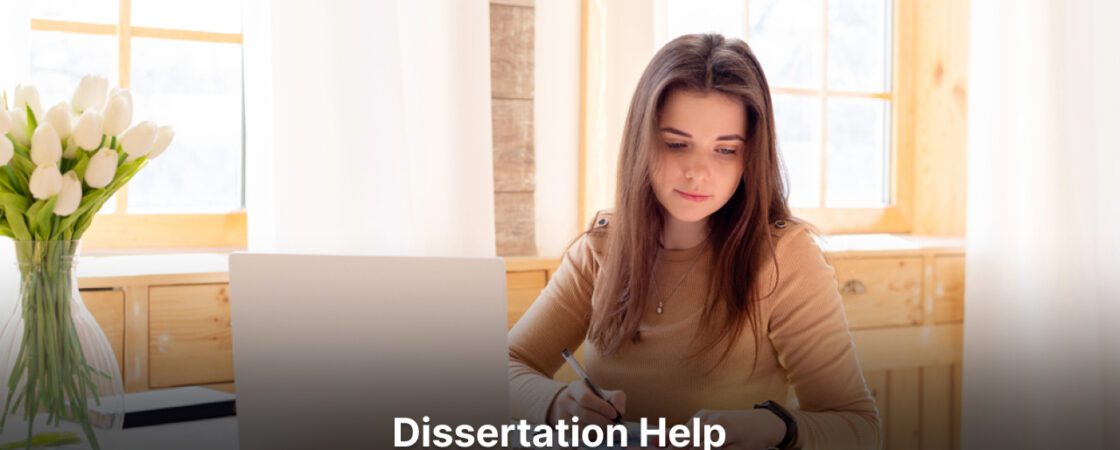 Dissertation Help