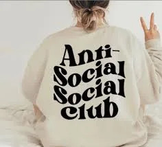 The Anti Social Sweatshirt Trend You Need Right