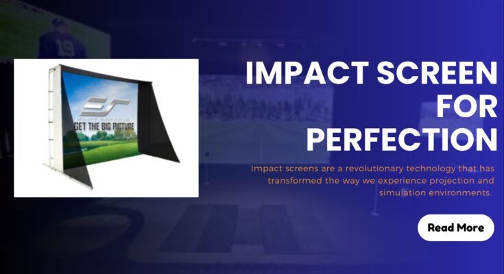 impact screen