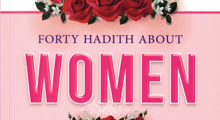 Forty Hadith about Women